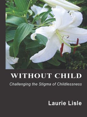 cover image of Without Child